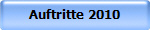 Auftritte 2010