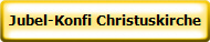Jubel-Konfi Christuskirche