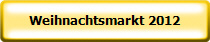 Weihnachtsmarkt 2012