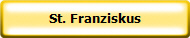 St. Franziskus