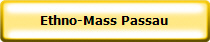 Ethno-Mass Passau
