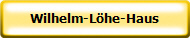 Wilhelm-L�he-Haus