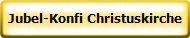 Jubel-Konfi Christuskirche